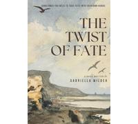 The Twist of Fate