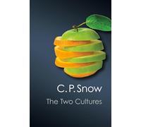 C. P. Snow The Two Cultures (Tascabile) Canto Classics