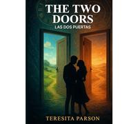 The Two Doors: LAS DOS PUERTAS