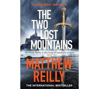 The Two Lost Mountains: The Brand New Jack West Thriller