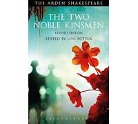 William Shakespeare The Two Noble Kinsmen, Revised Edition (Tascabile)