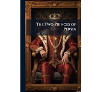 The Two Princes of Persia