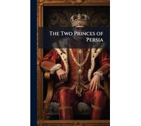 The Two Princes of Persia