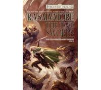 The Two Swords: The Legend of Drizzt: 19
