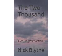 The Two Thousand: A Stripling Warrior Novel