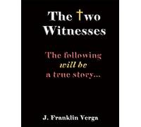 The Two Witnesses