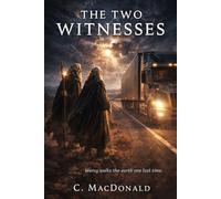 The Two Witnesses