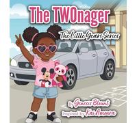 The TWOnager: The Little Years Series