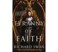The Tyranny of Faith