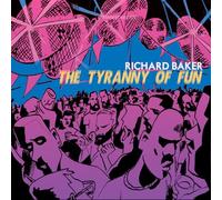 Baker - The Tyranny of Fun
