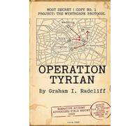 The Tyrian Protocol: A Wynthorpe Protocol Case File
