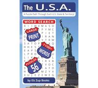The U.S.A Word Search Book: A puzzle path through each U.S. state and territory | 2nd Edition, Large Print, 56 puzzles, 1100+ words | Learn while relaxing and having fun!