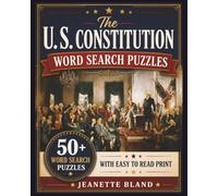 The U. S. Constitution Word Search Puzzles: 50+ Word Search Puzzles with Easy-to-Read Print | 8 x 10 Inches, 110 pages | Great for Gifts, Vacations, Classrooms, and Free Time