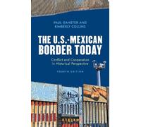 The U.S.-Mexican Border Today (Copertina rigida) Latin American Silhouettes
