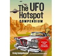 Craig Campobasso The UFO Hotspot Compendium (Tascabile)