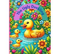 The Ugly Duckling: A coloring book with a story about an ugly duckling with a moral for children
