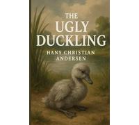 The Ugly Duckling (Illustrated)