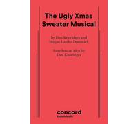 The Ugly Xmas Sweater Musical