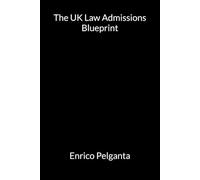 The UK Law Admissions Blueprint