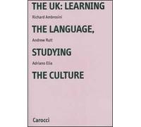 The UK: learning the language, studying the culture