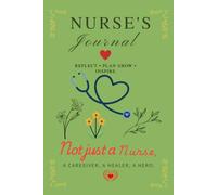 The UK Nurse's Gratitude Journal: 90 Days of Reflection, Self-Care and Resilience for Nurses Who Give Everything