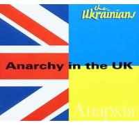 The Ukrainians - Anarchy in the UK