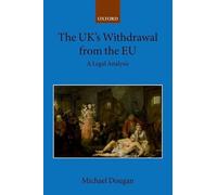 The UK's Withdrawal from the EU: A Legal Analysis: 3