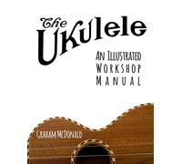 Graham McDonald The Ukulele (Tascabile)