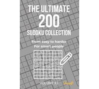 The Ultimate 200 Sudoku Collection Vol. 3