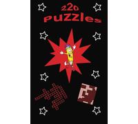 The Ultimate 220 Puzzle Collection.: Brain Teasing Challenges