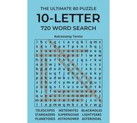 THE ULTIMATE 80 PUZZLE 10-LETTER 720 WORD SEARCH