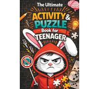 The Ultimate Activity & Puzzle Book for Teenagers: Brain Teasers, Logic Games, Challenges and Fun Activities - The Perfect Gift for Teens