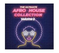 the ultimate afro house collection 2