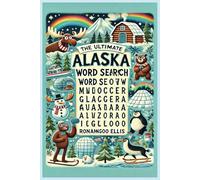 The Ultimate Alaska Word Search