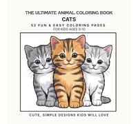 The Ultimate Animal Coloring Book: Cats - Volume 11