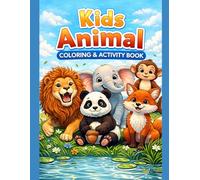 The Ultimate Animal Coloring Book for Kids & Teens