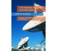 The Ultimate AP STEM Survival Guide: Physics, Chemistry, Biology, Computer & Calculus