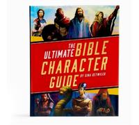 The Ultimate Bible Character Guide (Copertina rigida)