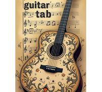 The Ultimate Blank Guitar Tab Book for Beginners