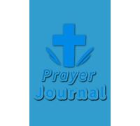 The Ultimate Blank Prayer Journal: Your Sacred Space for Reflection, Prayer, and Spiritual Growth