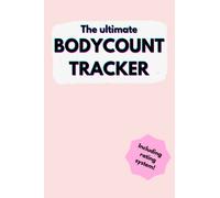 The ultimate bodycount tracker: Romantic partner tracker