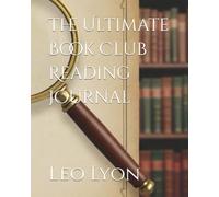 The Ultimate Book Club Reading Journal