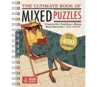 The Ultimate Book of Mixed Puzzles (Anello, filo) Brain Busters
