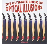 Al Seckel The Ultimate Book of Optical Illusions (Tascabile)