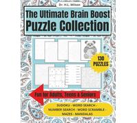 The Ultimate Brain Boost Puzzle Collection for Adults, Teens & Seniors: 130 Puzzles Including Sudoku, Themed Word Searches, Word Scrambles, Number ... and Provide Hours of Fun (8.5 x 11 in)