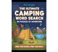 The Ultimate Camping Wordsearch: Find Your Words, Find Your Way