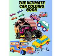The Ultimate Car Coloring Book: COLORING BOOK CAR