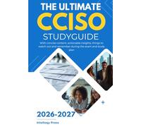 The Ultimate CCISO Study Guide