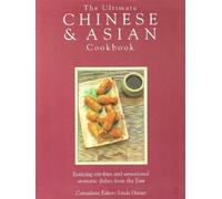 The Ultimate Chinese and Asian Cookbook: The Defintive Cook's Collection - 400 Step-by-step Recipes (2001-01-03)