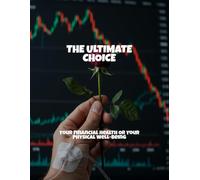 The Ultimate Choice: Your Financial Health Or Your Physical Well-Being
